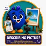 Describing Pictures